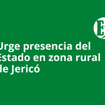 Urge presencia del Estado en zona rural de Jericó