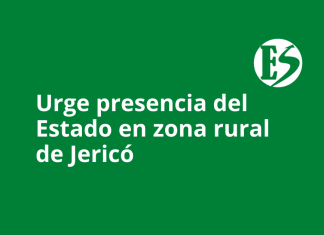 Urge presencia del Estado en zona rural de Jericó