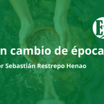 Un cambio de época II