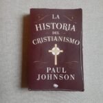 La historia del cristianismo – Parte 2