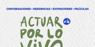 En el Suroeste: Festival Actuar por lo Vivo