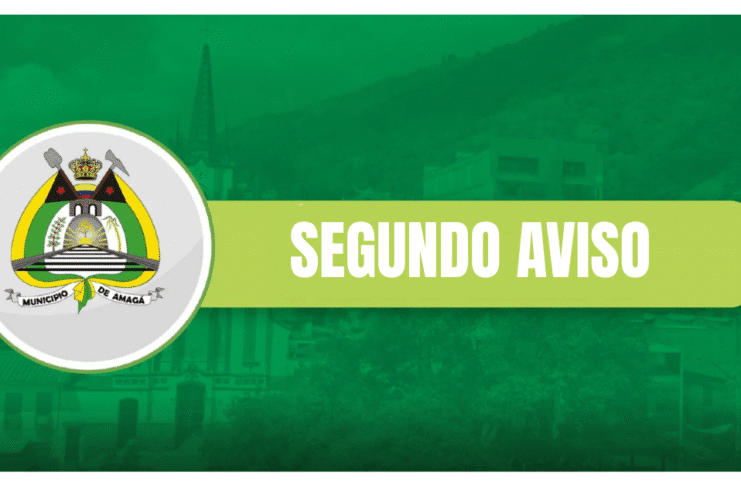 Segundo aviso: Municipio de Amagá – Antioquia