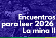 Leer la mina: literatura, memoria y conversación desde Amagá